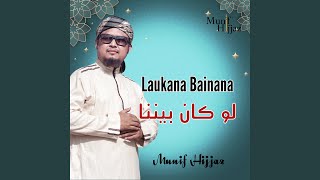 Laukana Bainana [upl. by Yorker]