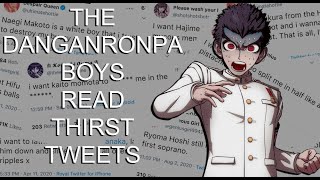 The Boys of DanganRonpa read Thirst Tweets [upl. by Cherise]