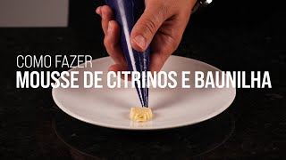 Mousse de Citrinos e Baunilha [upl. by Weissberg]