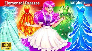 Elemental Dresses and The Maid 👗 Princess Cartoons🌛 Fairy Tales in English WOAFairyTalesEnglish [upl. by Olegnaid83]