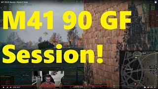 M41 90 GF Session  World of Tanks [upl. by Holtz]