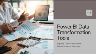 Data Transformation in Power BI Text amp Number Tools [upl. by Ellak]