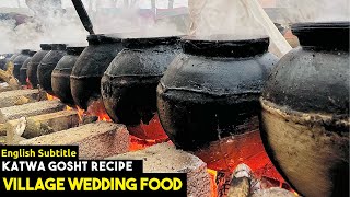 Katwa Gosht Recipe  English Subtitle  Attock Traditional Recipe  Gosht Recipe  Wedding Ceremony [upl. by Nicki]