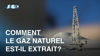 Comment le gaz naturel estil extrait [upl. by Yecart]