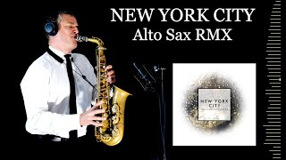 NEW YORK CITY  The Chainsmokers  Alto Sax RMX  Free score [upl. by Mixie]