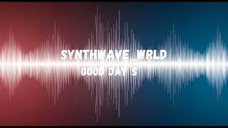 SynthwaveWRLD  Dood Days LoFiZENDOWNTEMPOAMBIENT [upl. by Armillas]