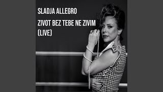 Zivot Bez Tebe Ne Zivim Live [upl. by Chanda]