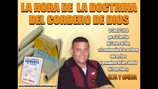 La hora de la doctrina del Cordero de Dios 131124 [upl. by Ahsikyw]