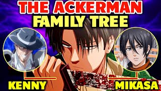 The Ackerman Family Tree  Every 7 Member of Attack on Titans Deadliest Bloodline  Explored [upl. by Airdnassac]