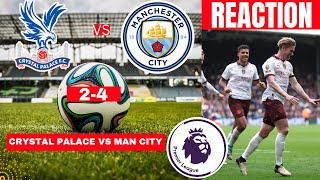 Crystal Palace vs Man City 24 Live Stream Premier League Football EPL Match Score 2024 Highlights [upl. by Stringer]