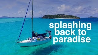 Splashing back to paradise  Sailing Tarka Ep 13 [upl. by Onailimixam922]