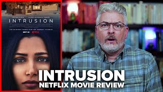 Intrusion 2021 Netflix Movie Review [upl. by Milissent]