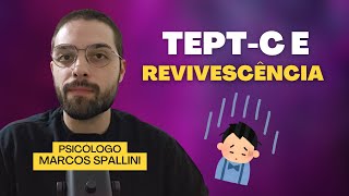 TEPTC e revivescência [upl. by Griffis326]