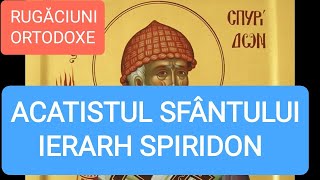 ACATISTUL SFÂNTULUI IERARH SPIRIDON [upl. by Holladay]