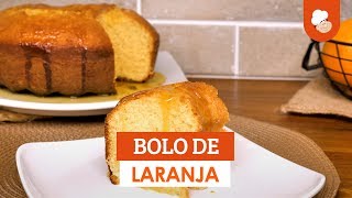 Bolo de laranja — Receitas TudoGostoso [upl. by Aciretnahs]