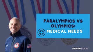 Medical Needs of Paralympic vs Olympic Athletes [upl. by Nirrol]