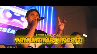 TAK MAMPU PERGI HESTAMMA COVER [upl. by Michaella]