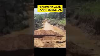 PENOMENA ALAM TANAH BERGERAK [upl. by Zwiebel]