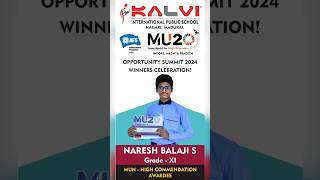 Naresh balaji  MU20 SUMMIT 2024  SPECIAL MENTION AWARDEE  Kalvi Intercontinental IGCSE School [upl. by Scharf]