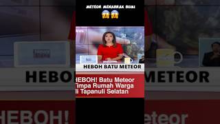 ada meteor menabrak bumi 😱😱viral [upl. by Yhtuv]