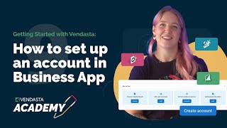 Set up an Account in Business App  Vendasta Tutorial  Vendasta Academy [upl. by Srednas]