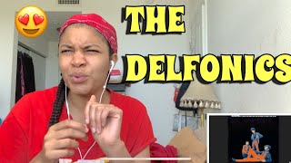 FIRST LISTEN TO THE DELFONICS DIDN’T I BLOW YOUR MIND REACTION😎 [upl. by Brass]