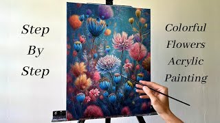 How to PAINT Colorful Flowers  ACRYLIC PAINTING 🌸 [upl. by Sheelagh759]