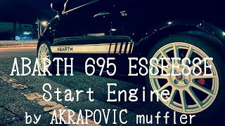 15 ABARTH 695 ESSEESSE エンジン始動 START ENGINE by AKRAPOVIC MUFFLER [upl. by Iggy]