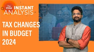 What are the main tax changes in Budget 2024 amp how it may impact you InstantAnalysis [upl. by Brebner]