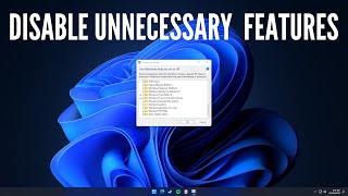 Disable Unnecessary Windows Features [upl. by Asyen638]