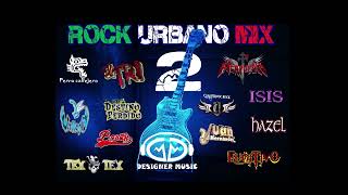 ROCK URBANO MIX El Tri Tex Tex Bostik Isis HazelInterpuesto3 Vallejo Perro callejero y más [upl. by Inatirb]