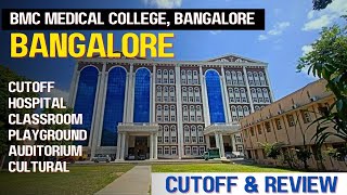 Bangalore Medical college Bangalore Cutoff and review 2024 [upl. by Graces754]