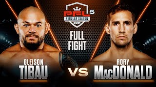 Gleison Tibau vs Rory MacDonald  PFL 5 2021 [upl. by Mccallum]