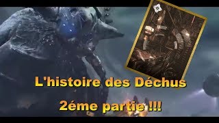 Lhistoire de Destiny Les déchus 2éme partie [upl. by Sergias]