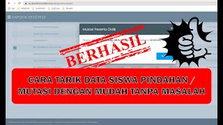 Cara Tarik Siswa Mutasi atau Pindahan Ke Dapodik Dengan Mudah Tanpa Maslah [upl. by Nipahc844]