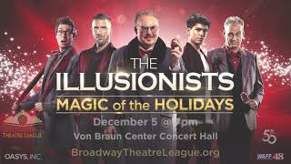 Illusionists  Magic of the Holidays dont miss it [upl. by Richma]