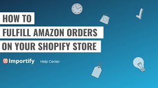 How to fulfill Amazon orders on your Shopify dropshipping store [upl. by Scoter]