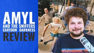 AMYL AND THE SNIFFERS  CARTOON DARKNESS  Album Review [upl. by Melly]