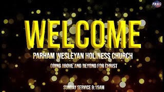 Parham Wesleyan Holiness Church Service 20th October 2024 [upl. by Farand]