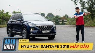 Lái thử và Đánh giá Hyundai SantaFe 2019 máy dầu FULL OPTION giá 1245 tỷ đồng [upl. by Anaer]