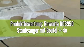 Produktbewertung Rowenta RO3950 Staubsauger mit Beutel  4er Pack Swirl R 39 Staubsaugerbeutel für [upl. by Adnilasor]