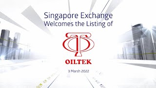 Oiltek International Limited Listing Ceremony – 3 March 2022 [upl. by Cori]