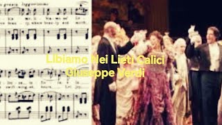 Libiamo Nei Lieti Calici  Giuseppe Verdi [upl. by Marshal]