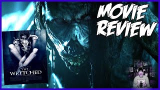 The Wretched 2020 Horror Movie review  Subscriber RequestedMy opinion on this Movie [upl. by Landau]