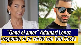 “Ganó el amor” Adamari López responde si ya volvió con Toni Costa [upl. by Dena]