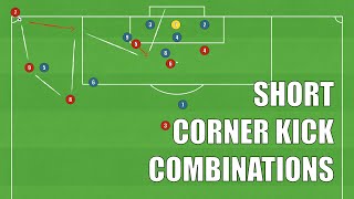 3 Effective SHORT Corner Kick Combinations  FootballSoccer [upl. by Liebman]