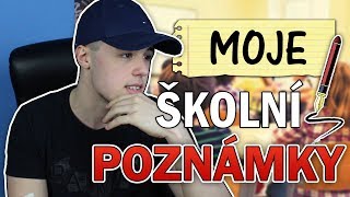 MOJE ŠKOLNÍ POZNÁMKY [upl. by Nediarb]