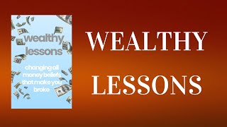 quotMillionaire Mindset Wealthy Lessons to Transform Your Financial Futurequot [upl. by Earesed925]