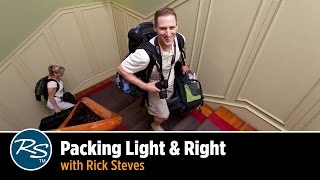 Packing Light amp Right with Rick Steves [upl. by Kurtis]