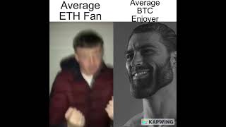 Average ETH Fan vs Average BTC Enjoyer Meme Crypto [upl. by Sakhuja]